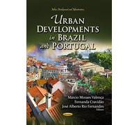 Urban Developments In Brazil & Portugal