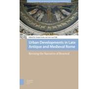 Urban Developments In Late Antique And Medieval Rome