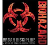 Urban Discipline - No Holds Barred Live In Europe G