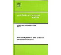 Urban Dynamics And Growth, Economic Analysis