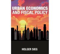 Urban Economics And Fiscal Policy