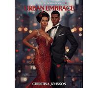 Urban Embrace: A Valentine's Day Adult Coloring Book: Discover the Romance and Glamour of Love in the City!