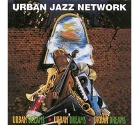 Urban Jazz Network - Urban Dreams