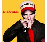 Urban Junior - E-B.O.M.B. [Import]
