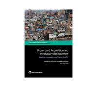 Urban Land Acquisition And Involuntary Resettlement