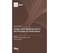 Urban Land Development in the Process of Urbanization
