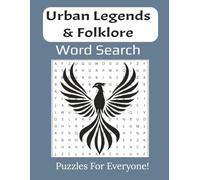 Urban Legends & Folklore Word Search Book: Explore Ghost Stories, Monsters, and Folklore in Large Print Puzzles | 8.5 x 11 inches, 112 pages | 55-Puzzles