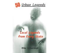 Urban Legends From Every State