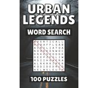 Urban Legends Word Search: 100 Pages of Puzzles, Word Scramble, Word Find, and Vocabulary Activities for Kids, Adults, and Seniors