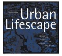 Urban Lifescape Space Lifestyle Consumption by Jeremy Rose CLAUS BECH-DANIELSEN (Auteur)