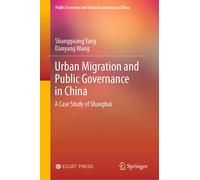 Urban Migration And Public Governance In China