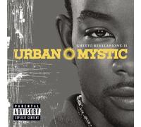 Urban Mystic - Ghetto Revelations 2