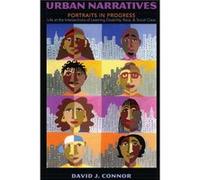 Urban Narratives by David J. Connor David J. Connor (Auteur)