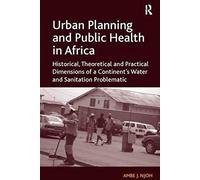 Urban Planning And Public Health In Africa