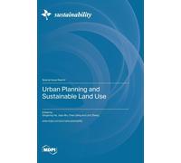 Urban Planning And Sustainable Land Use