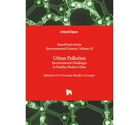 Urban Pollution - Environmental Challenges in Healthy Modern Cities