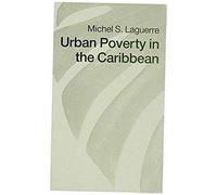 Urban Poverty In The Caribbean