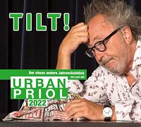 Urban Priol - Tilt 2022-der Etwas Andere Jahresrückblick Von [Import]
