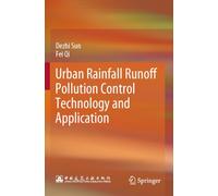 Urban Rainfall Runoff Pollution Control Technology and Application