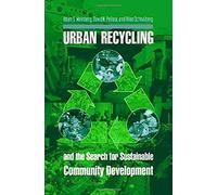 Urban Recycling And The Search For Sustainable Community Development