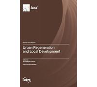 Urban Regeneration and Local Development
