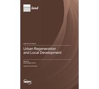 Urban Regeneration And Local Development
