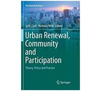 Urban Renewal, Community And Participation