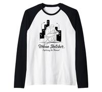 Urban Sketcher, Art Urbain Manche Raglan