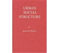 Urban Social Structure James M. Beshers (Auteur)