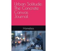 Urban Solitude: The Concrete Canvas Journal