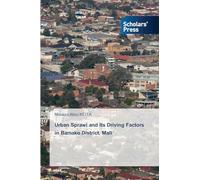 Urban Sprawl and Its Driving Factors in Bamako District, Mali