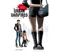 Vents d'Ouest Urban Vampires Tome 1 ; Une Affaire De Famille