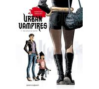 Urban Vampires - Tome 1 - Une Affaire De Famille