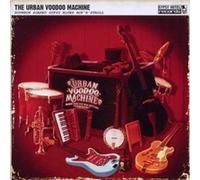 Urban Voodoo Machine - Bourbon Soaked Gypsy. [Import]