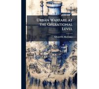 Urban Warfare at the Operational Level