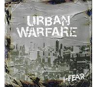 URBAN WARFARE I-FEAR