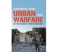 Urban Warfare In The Twenty-First Century