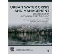 Urban Water Crisis and Management Urban Water Crisis and Management (Auteur)