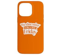 Urban. Wednesday is Like a Little Friday Coque pour iPhone 14 Pro Max