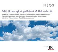 Edith Urbanczyk – Sings Robert M. Helmschrott – CD