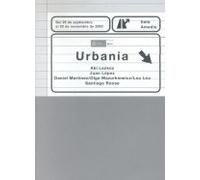 URBANIA. DEL 25 DE SEPTIEMBRE AL 20 DE NOVIEMBRE DE 2003. SALA AMADIS. INJUVE.