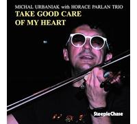 Urbaniak Michal - Take Good Care of My Heart