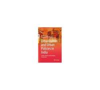 Urbanisation And Urban Policies In India