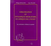 Urbanisation et dynamique migratoire en afrique de l'ouest La croissance urbaine en panne - Sadio Traore - L'harmattan - broché - Livre