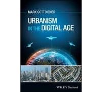 Urbanism In The Digital Age