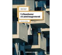 Urbanisme et aménagement Théories et débats - 2nde édition - Sabine Bognon - Armand Colin - broché - Essai