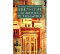 Urbanisme et métamorphoses de la Rome antique