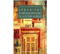 Urbanisme et métamorphoses de la Rome antique Luc Duret (Auteur), Jean-Pierre Néraudau (Auteur), Pierre Grimal (Préface)