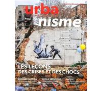 Urbanisme N°434 : Crises et Chaos - Nov-Dec 2023 - Collectif - Urbanisme - broché - Revue