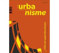 Urbanisme N° 443 : Villes et territoires infra - super structures - Mai-Juin 2025 - Collectif - Urbanisme - broché - Revue